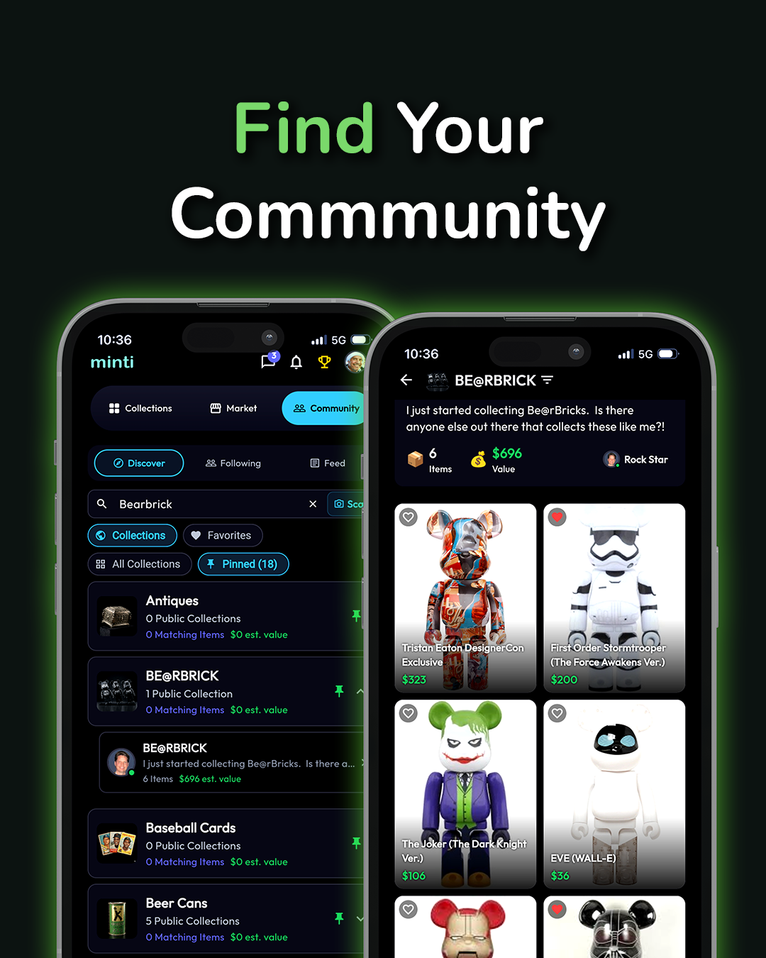 Minti community Discover tab showing public collections for Antiques, BE@RBRICK, Baseball Cards, and Beer Cans, alongside a BE@RBRICK collection by Rock Star with 6 items valued at $696 featuring Tristan Eaton DesignerCon Exclusive, First Order Stormtrooper, The Joker Dark Knight, and EVE WALL-E figures